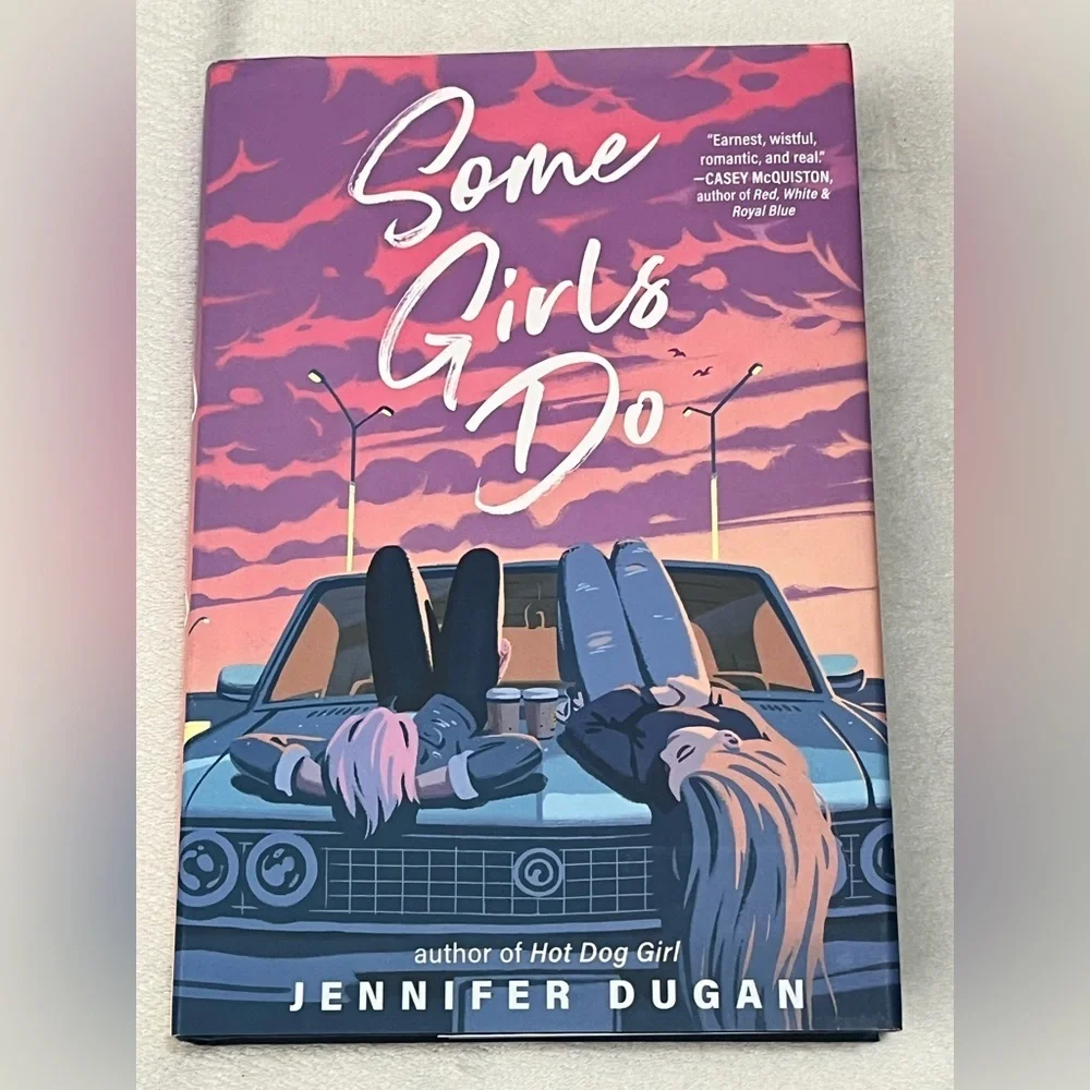 Some Girls Do by Jennifer Dugan Hardcover Book